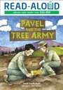 Cover: Pavel and the Tree Army - Lerner Publishing Group