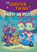 Cover: Party on Pluto (Book 4) - Red Chair Press