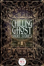 Cover: Chilling Ghost Short Stories - Simon + Schuster Inc.