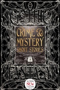 Cover: Crime & Mystery Short Stories - Flame Tree Publishing