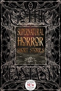 Enlarge image Cover: Supernatural Horror Short Stories - Flame Tree Publishing