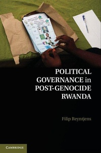 Enlarge image Cover: Political Governance in Post-Genocide Rwanda - Cambridge University Press