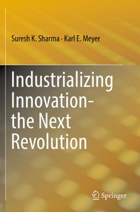 Enlarge image Cover: Industrializing Innovation-the Next Revolution - Springer