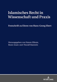Abbildung von: Islamisches Recht in Wissenschaft und Praxis - Peter Lang Verlag