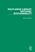 Cover: Routledge Library Editions: Sustainability - Routledge