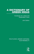 Cover: A Dictionary of Green Ideas - Routledge
