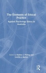 Cover: The Elements of Ethical Practice - Routledge