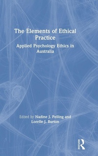 Enlarge image Cover: The Elements of Ethical Practice - Routledge