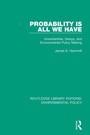 Cover: Probability is All We Have - Routledge