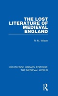 Cover: The Lost Literature of Medieval England - Routledge