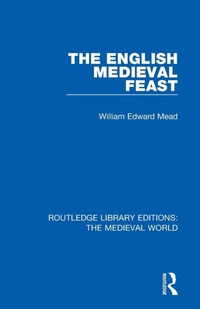 Abbildung von: The English Medieval Feast - Routledge