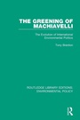 Cover: The Greening of Machiavelli - Routledge