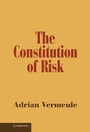 Cover: The Constitution of Risk - Cambridge University Press