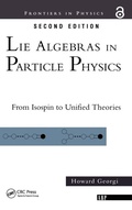 Cover: Lie Algebras In Particle Physics - CRC Press