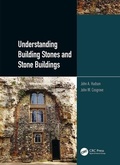 Cover: Understanding Building Stones and Stone Buildings - CRC Press