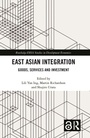 Cover: East Asian Integration - Routledge