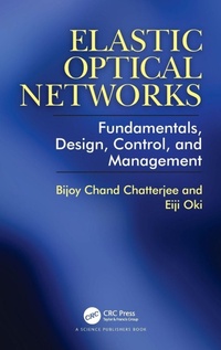 Enlarge image Cover: Elastic Optical Networks - CRC Press