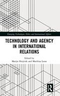 Cover: Technology and Agency in International Relations - Routledge