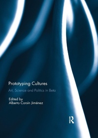 Enlarge image Cover: Prototyping Cultures - Routledge
