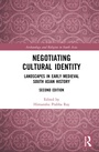 Cover: Negotiating Cultural Identity - Routledge India