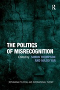 Cover: The Politics of Misrecognition - Routledge