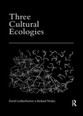 Cover: Three Cultural Ecologies - Routledge