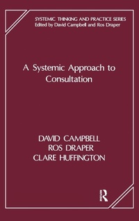 Enlarge image Cover: A Systemic Approach to Consultation - Routledge