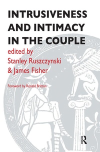 Enlarge image Cover: Intrusiveness and Intimacy in the Couple - Routledge