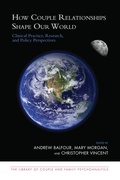 Cover: How Couple Relationships Shape our World - Routledge