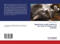 Cover: Agriculture credit system in the state of Jammu and Kashmir - LAP Lambert Academic Publishing