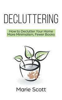 Enlarge image Cover: Decluttering - Zionseed impressions