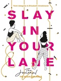 Cover: Slay In Your Lane: The Journal - Fourth Estate Ltd