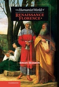 Cover: The Humanist World of Renaissance Florence - Cambridge University Press