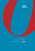 Cover: Oxford Encyclopedia of American Urban History - Oxford University Press Inc
