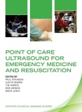 Cover: Point of Care Ultrasound for Emergency Medicine and Resuscitation - Oxford University Press