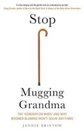 Cover: Stop Mugging Grandma - Yale University Press