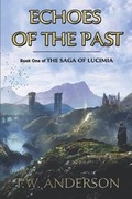 Cover: Echoes of the Past - Stormhaven Studios, LLC
