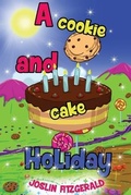 Cover: A Cookie And Cake Holiday - Circles Legacy Publishing, LLC