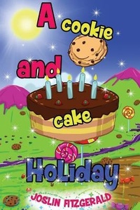 Enlarge image Cover: A Cookie And Cake Holiday - Circles Legacy Publishing, LLC
