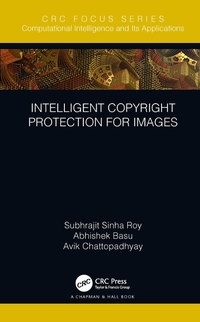 Abbildung von: Intelligent Copyright Protection for Images - Chapman & Hall/CRC