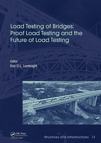 Enlarge image Cover: Load Testing of Bridges - CRC Press
