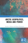 Cover: Arctic Geopolitics, Media and Power - Routledge