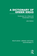 Cover: A Dictionary of Green Ideas - Routledge