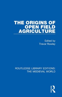 Abbildung von: The Origins of Open Field Agriculture - Routledge