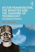 Bild: Victor Frankenstein, the Monster and the Shadows of Technology - Routledge