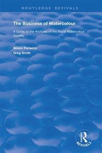 Abbildung von: The Business of Watercolour - Routledge
