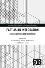 Cover: East Asian Integration - Routledge