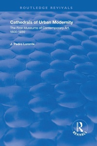 Abbildung von: Cathedrals of Urban Modernity - Routledge