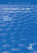 Cover: In Vitro Fertilisation in the 1990s - Routledge