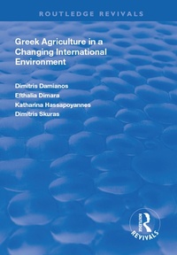 Abbildung von: Greek Agriculture in a Changing International Environment - Routledge